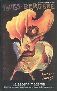 ESCENA MODERNA, LA | 9788446010210 | SANCHEZ, JOSE A. | Librería Castillón - Comprar libros online Aragón, Barbastro