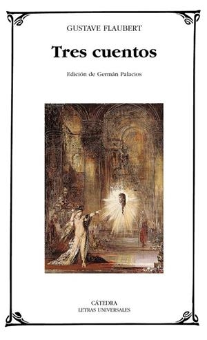 TRES CUENTOS (LU) | 9788437617527 | FLAUBERT, GUSTAVE | Librería Castillón - Comprar libros online Aragón, Barbastro