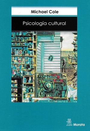 PSICOLOGIA CULTURAL | 9788471124302 | COLE, MICHAEL | Librería Castillón - Comprar libros online Aragón, Barbastro