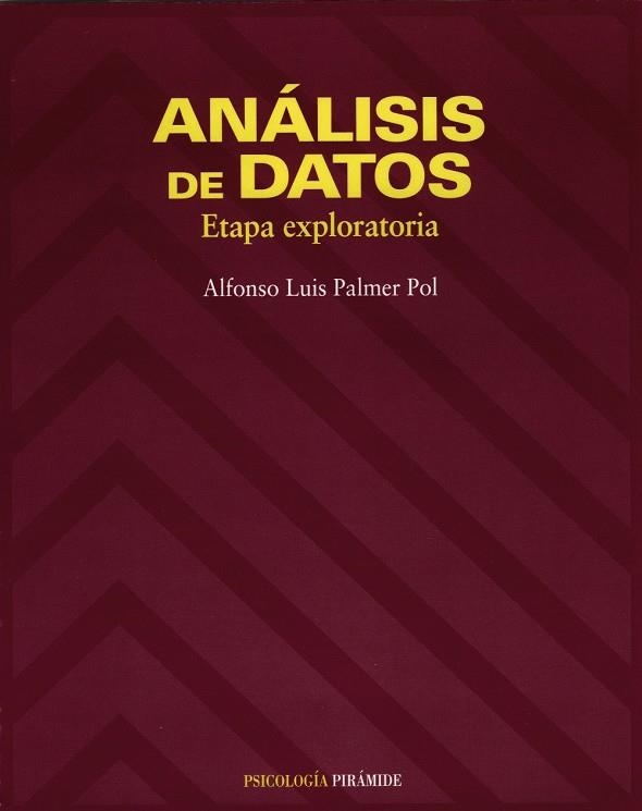 ANALISIS DE DATOS | 9788436813395 | PALMER POL, ALFONSO LUIS | Librería Castillón - Comprar libros online Aragón, Barbastro