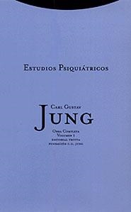 ESTUDIOS PSIQUIATRICOS VOL.1 (RUSTEGA) | 9788481642995 | JUNG, CARL GUSTAV | Librería Castillón - Comprar libros online Aragón, Barbastro