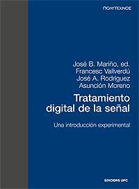 TRATAMIENTO DIGITAL DE LA SEÑAL | 9788483012925 | MARIÑO, JOSE B. | Librería Castillón - Comprar libros online Aragón, Barbastro