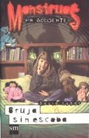 BRUJA SIN ESCOBA (MPA 2) | 9788434867079 | LUBAR, DAVID | Librería Castillón - Comprar libros online Aragón, Barbastro