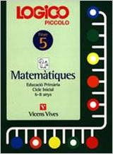 LOGICO PICCOLO MATEMATIQUES 5 | 9788431641504 | VARIS | Librería Castillón - Comprar libros online Aragón, Barbastro