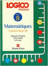 LOGICO PICCOLO MATEMATIQUES 8 | 9788431647285 | VARIS | Librería Castillón - Comprar libros online Aragón, Barbastro