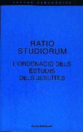 RATIO STUDIORUM L'ORDENACIO DELS ESTUDIS DELS JESUITES | 9788476022948 | VARIS | Librería Castillón - Comprar libros online Aragón, Barbastro
