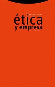 ETICA Y EMPRESA | 9788481643473 | LOZANO, JOSEP M. | Librería Castillón - Comprar libros online Aragón, Barbastro