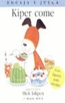 KIPER COME | 9788448013783 | INKPEN, MICK | Librería Castillón - Comprar libros online Aragón, Barbastro