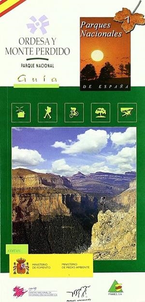 PARQUE NACIONAL DE ORDESA Y MONTE PERDIDO (GUIA+MAPA) | 9788496340503 | INSTITUTO GEOGRAFICO NACIONAL (ESPAÑA) | Librería Castillón - Comprar libros online Aragón, Barbastro