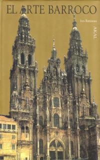 ARTE BARROCO, EL | 9788476007211 | BOTTINEAU, IVES | Librería Castillón - Comprar libros online Aragón, Barbastro