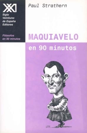 MAQUIAVELO EN 90 MINUTOS | 9788432310089 | STRATHERN, PAUL | Librería Castillón - Comprar libros online Aragón, Barbastro