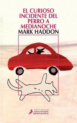 CURIOSO INCIDENTE DEL PERRO A MEDIANOCHE, EL | 9788478889105 | Mark Haddon | Librería Castillón - Comprar libros online Aragón, Barbastro