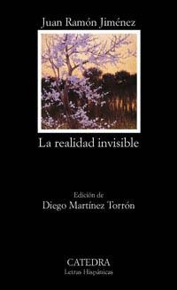REALIDAD INVISIBLE, LA (LH) | 9788437617596 | JIMENEZ, JUAN RAMON | Librería Castillón - Comprar libros online Aragón, Barbastro