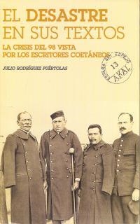DESASTRE EN SUS TEXTOS | 9788446010470 | RODRIGUEZ PUERTOLAS, JULIO | Librería Castillón - Comprar libros online Aragón, Barbastro