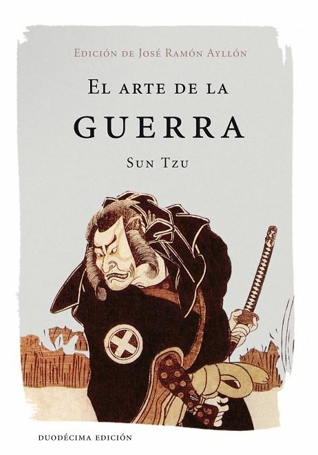 ARTE DE LA GUERRA, EL | 9788427024991 | TZU, SUN | Librería Castillón - Comprar libros online Aragón, Barbastro
