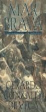 MAR BRAVA | 9788440693747 | GONZALEZ DE VEGA, GERARDO | Librería Castillón - Comprar libros online Aragón, Barbastro