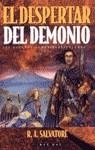 DESPERTAR DEL DEMONIO, EL (RUSTEGA) | 9788448031466 | SALVATORE, R.A. | Librería Castillón - Comprar libros online Aragón, Barbastro