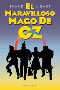 MARAVILLOSO MAGO DE OZ, EL | 9788477207368 | BAUM, L. FRANK | Librería Castillón - Comprar libros online Aragón, Barbastro