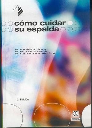 COMO CUIDAR SU ESPALDA | 9788480194587 | KOVACS, FRANCISCO M. | Librería Castillón - Comprar libros online Aragón, Barbastro