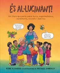 ES AL.LUCINANT ! | 9788495040336 | HARRIS, ROBIE H. | Librería Castillón - Comprar libros online Aragón, Barbastro