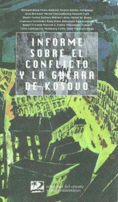 INFORME SOBRE EL CONFLICTO Y LA GUERRA DE KOSOVO | 9788487198595 | VARIS | Librería Castillón - Comprar libros online Aragón, Barbastro