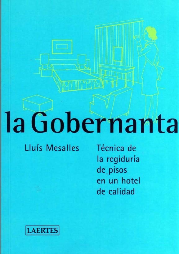 GOBERNANTA, LA | 9788475844169 | MESALLES, LLUIS | Librería Castillón - Comprar libros online Aragón, Barbastro