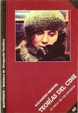 TEORIAS DEL CINE (BDT) | 9788489354913 | MONTIEL, ALEJANDRO | Librería Castillón - Comprar libros online Aragón, Barbastro