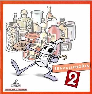 TRAVALLENGUES 2 | 9788484120599 | SANFELIU, VICENT | Librería Castillón - Comprar libros online Aragón, Barbastro