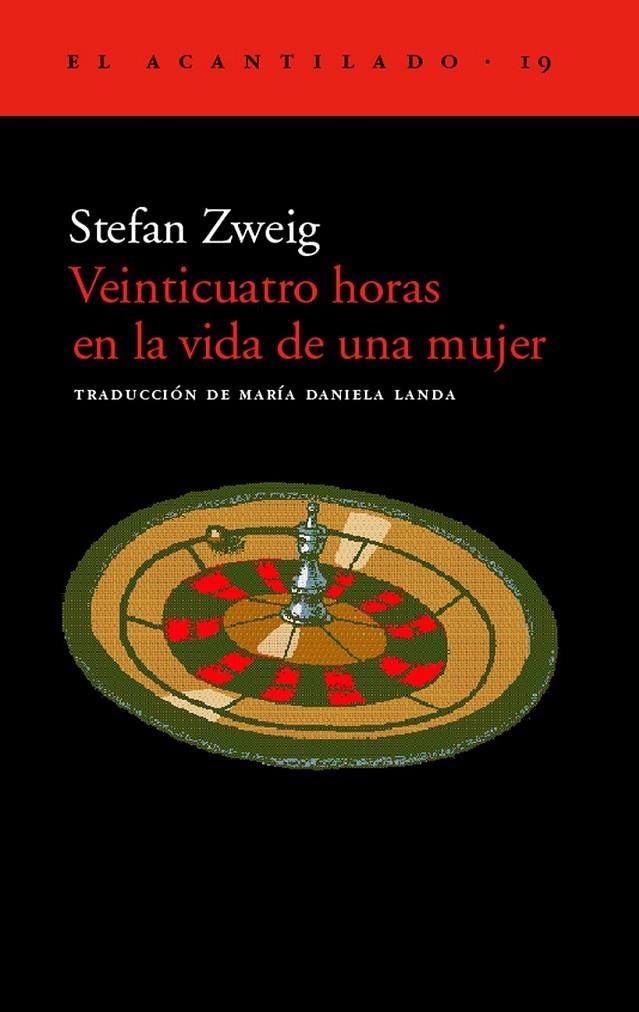VEINTICUATRO HORAS EN LA VIDA DE UNA MUJER | 9788495359087 | ZWEIG, STEFAN | Librería Castillón - Comprar libros online Aragón, Barbastro