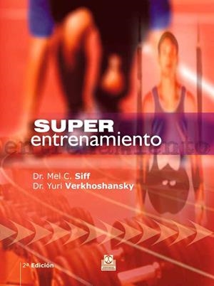SUPER ENTRENAMIENTO | 9788480194655 | SIFF, MEL C. | Librería Castillón - Comprar libros online Aragón, Barbastro