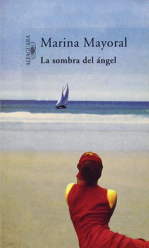SOMBRA DEL ANGEL, LA | 9788420478630 | Marina Mayoral | Librería Castillón - Comprar libros online Aragón, Barbastro