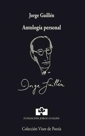JORGE GUILLEN ANTOLOGIA PERSONAL+ CD   V-561 | 9788475225616 | GUILLEN, JORGE | Librería Castillón - Comprar libros online Aragón, Barbastro