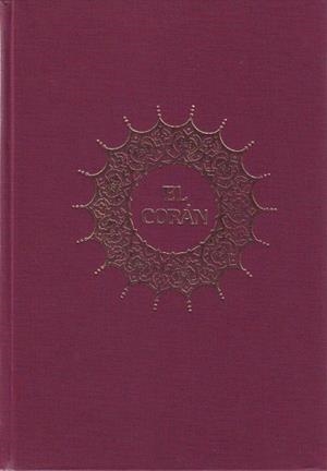 El Corán. Qur'an Karim | 9788425419669 | Anónimo | Librería Castillón - Comprar libros online Aragón, Barbastro