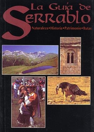 GUIA DE SERRABLO, LA | 9788492380121 | TARAZONA GRASA, CARLOS | Librería Castillón - Comprar libros online Aragón, Barbastro