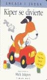 KIPER SE DIVIERTE | 9788448013899 | INKPEN, MICK | Librería Castillón - Comprar libros online Aragón, Barbastro