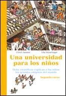 UNA UNIVERSIDAD PARA LOS NIÑOS 2ºCURSO | 9788484325703 | JANSSEN, ULRICH; STEUERNAGEL, ULLA | Librería Castillón - Comprar libros online Aragón, Barbastro