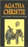 Los elefantes pueden recordar | 9788427285774 | Christie, Agatha / Coscarelli Guaschino, Alberto | Librería Castillón - Comprar libros online Aragón, Barbastro