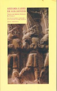 HISTORIA Y LEYES DE LOS HITITAS | 9788446011231 | VARIS | Librería Castillón - Comprar libros online Aragón, Barbastro