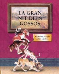 GRAN NIT DELS GOSSOS, LA | 9788495040312 | HOOPER, MEREDITH | Librería Castillón - Comprar libros online Aragón, Barbastro