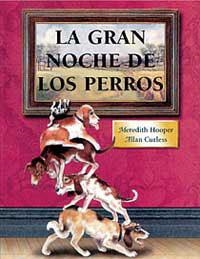 GRAN NOCHE DE LOS PERROS, LA | 9788495040305 | HOOPER, MEREDITH | Librería Castillón - Comprar libros online Aragón, Barbastro