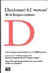 DICCIONARI 62 MANUAL LLENGUA CATALANA (TELA) | 9788429746761 | VARIS | Librería Castillón - Comprar libros online Aragón, Barbastro
