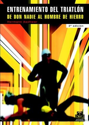 ENTRENAMIENTO DEL TRIATLON % | 9788480194556 | ASCHWER, HERMANN | Librería Castillón - Comprar libros online Aragón, Barbastro
