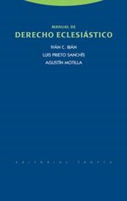 MANUAL DE DERECHO ECLESIASTICO | 9788481646986 | IBAN, IVAN C. | Librería Castillón - Comprar libros online Aragón, Barbastro