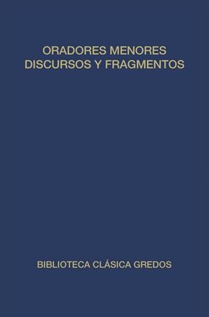 DISCURSOS Y FRAGMENTOS ORADORES MENORES | 9788424922597 | VARIS | Librería Castillón - Comprar libros online Aragón, Barbastro