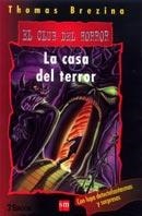 CASA DEL TERROR, LA (CH) | 9788434870581 | BREZINA, THOMAS | Librería Castillón - Comprar libros online Aragón, Barbastro