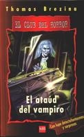 ATAUD DEL VAMPIRO, EL (CH) | 9788434871304 | BREZINA, THOMAS | Librería Castillón - Comprar libros online Aragón, Barbastro