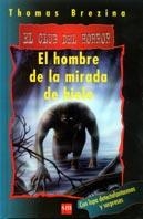 HOMBRE DE LA MIRADA DE HIELO, EL (CH) | 9788434870598 | BREZINA, THOMAS | Librería Castillón - Comprar libros online Aragón, Barbastro