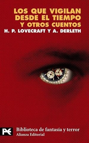 LOS QUE VIGILAN DESDE EL TIEMPO (LB) | 9788420637174 | LOVECRAFT, H.P. | Librería Castillón - Comprar libros online Aragón, Barbastro