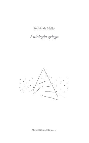 ANTOLOGIA GRIEGA | 9788488326430 | MELLO, SOPHIA DE | Librería Castillón - Comprar libros online Aragón, Barbastro
