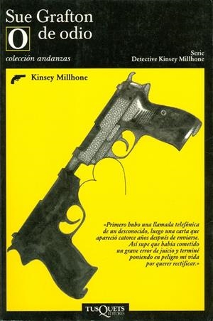 O DE ODIO (ANDANZAS) % | 9788483101353 | GRAFTON, SUE | Librería Castillón - Comprar libros online Aragón, Barbastro